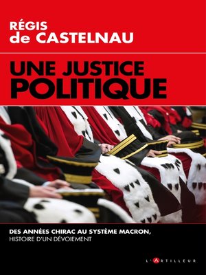 cover image of Une Justice politique